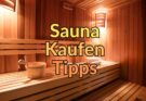 Sauna Kaufen Tipps